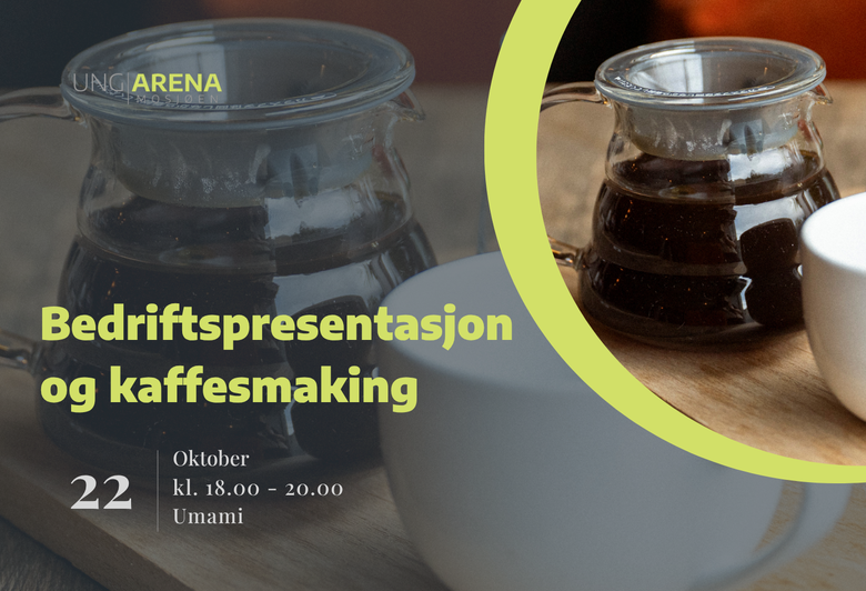 UNG ARENA: Bedriftspresentasjon og kaffesmaking hos Umami 